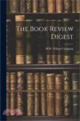 【三民網路書店】The Book Review Digest 作者：H. W. Wilson Company