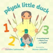 【三民網路書店】Pêyak Little Duck 作者：Sandra Lamouche