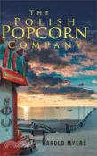 【三民網路書店】The Polish Popcorn Company 作者：Harold Myers