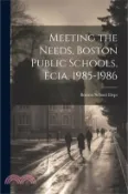 【三民網路書店】Meeting the Needs, Boston Public Schools, Ecia, 1985-1986