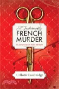 【三民網路書店】A Fashionably French Murder 作者：Colleen Cambridge