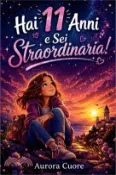 【三民網路書店】Hai 11 Anni e Sei Straordinaria! 作者：Aurora C