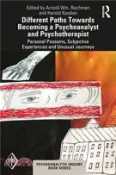 【三民網路書店】Different Paths Towards Becoming a Psychoanalyst and Psychotherapist：Personal Passions, Subjective Experiences and Unusual Journeys 作者：Rachman; Arnold WM;Kooden; Harold