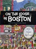 【三民網路書店】On the Loose in Boston 作者：Sage Stossel