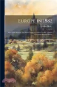 【三民網路書店】Europe in 1882: Out of the Shadow: the Royal Family of France: Twelve Lectures on Current French History 作者：Lucien Henry