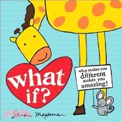 【三民網路書店】What If? ― What Makes You Different Makes You Amazing! 作者：Sandra Magsamen