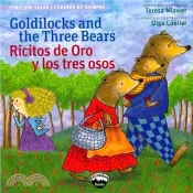 【三民網路書店】Goldilocks and the Three Bears / Ricitos de oro y los tres osos 作者：Teresa Mlawer