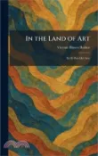 【三民網路書店】In the Land of Art: En El PaÃ-s Del Arte 作者：Vicente Blasco Ibàñez