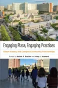 【三民網路書店】Engaging Place, Engaging Practices: Urban History and Campus-Community Partnerships 作者：Robin Faith Bachin(EDI)