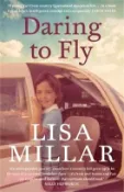 【三民網路書店】Daring to Fly: The TV Star on Facing Fear and Finding Joy on a Deadline 作者：Lisa Millar