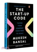 【三民網路書店】The Start-Up Code: Taking Your Company from Seed to Scale 作者：Mukesh Bansal
