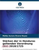 【三民網路書店】Stärken der in Honduras geltenden Verordnung (EU) 2018/1725 作者：Melba Aurora Rivera Reyes