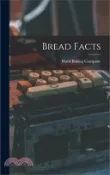【三民網路書店】Bread Facts 作者：Ward Baking Company
