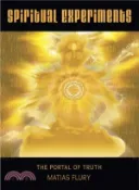 【三民網路書店】Spiritual Experiments ─ The Portal of Truth 作者：Matias Flury