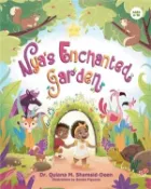 【三民網路書店】Nya's Enchanted Garden 作者：Quiana Shamsid-Deen