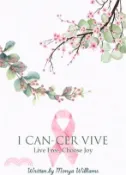 【三民網路書店】I Can-Cer Vive: Live Free, Choose Joy 作者：Monya Williams