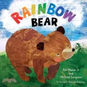 【三民網路書店】Rainbow Bear 作者：Bill Martin