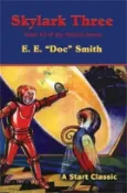 【三民網路書店】Skylark Three: Book #2 of the Skylark Series 作者：E. E. Smith