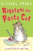 【三民網路書店】Rigatoni the Pasta Cat 作者：Michael Rosen; Tony Ross