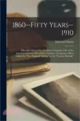 【三民網路書店】1860--fifty Years--1910: Arkwright Mutual Fire Insurance Company, One of the Associated Factory Mutual Fire Insurance Companies, Often Called t 作者：Edward Vinton 1868- French