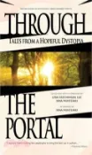 【三民網路書店】Through the Portal: Stories from a Hopeful Dystopia 作者：Nina Munteanu(EDI)