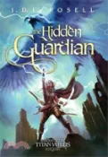 【三民網路書店】The Hidden Guardian: Ranger of the Titan Wilds, Book 3 作者：J. D. L. Rosell