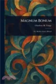 【三民網路書店】Magnum Bonum 作者：Charlotte M. Yonge (Charlotte Mary)