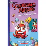Squidding Around 3: Prank You Very Much / Scholastic出版社旗艦店