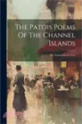 【三民網路書店】The Patois Poems Of The Channel Islands: The Norman-french Text 作者：Anonymous