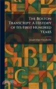 【三民網路書店】The Boston Transcript: A History of Its First Hundred Years 作者：Joseph Edgar Chamberlin