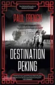 【三民網路書店】Destination Peking 作者：Paul French
