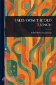 【三民網路書店】Tales From the Old French 作者：Isabel Butler