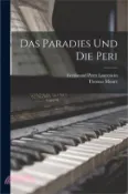 【三民網路書店】Das Paradies Und Die Peri 作者：Ferdinand Peter Laurencin