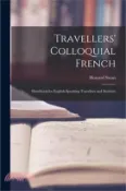 【三民網路書店】Travellers' Colloquial French: Handbook for English-speaking Travellers and Students 作者：Howard Swan