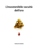 Kobo L'insostenibile vacuità dell'oro