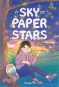 【三民網路書店】A Sky of Paper Stars (graphic novel) 作者：Susie Yi