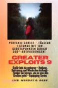 【三民網路書店】Greater Exploits - 9 - Perfekte Gebete Täglich 1 Stunde mit 100 Gebetspunkten durch 360° Aktivierun: für Heldentaten an sich selbst, der Familie, der 作者：Ambassador Monday O. Ogbe