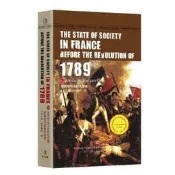舊制度與法國大革命 The State of Society in France Before t