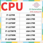 I7-12700 i7-12700E i7-12700F i7-12700T i7-12700TE i7-12700K 
