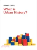 【三民網路書店】What Is Urban History? 作者：Ewen