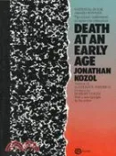【三民網路書店】Death at an Early Age ─ The Destruction of the Hearts and Minds of Negro Children in the Boston Public Schools 作者：Jonathan Kozol