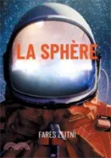 【三民網路書店】La sphère: fruit de réflexion 作者：Fares Zlitni