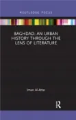【三民網路書店】Baghdad: An Urban History through the Lens of Literature 作者：Iman Al-Attar