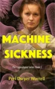 【三民網路書店】Machine Sickness: The Prescient Thriller 作者：Peri D. Worrell
