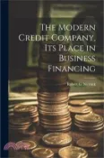 【三民網路書店】The Modern Credit Company, its Place in Business Financing 作者：Robert G. Merrick