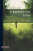 【三民網路書店】The Fruit of the Spirit 作者：W. C. E. Newbolt