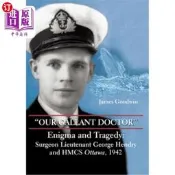 Our Gallant Doctor Enigma and Tragedy Surgeon-Lieuten   可代尋書