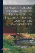 【三民網路書店】Genealogical and Personal Memoirs Relating to the Families of Boston and Eastern Massachusetts; Volume 4 作者：Anonymous
