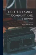 【三民網路書店】Food for Family, Company and Crowd 作者：Jessie Marie Deboth