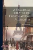 【三民網路書店】A Practical Treatise on French Modal Auxiliaries 作者：Alfred Hennequin